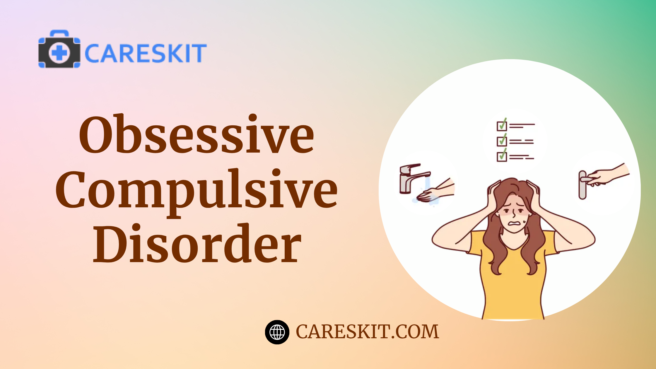 Obsessive Compulsive Disorder