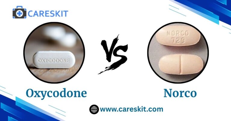 Oxycodone vs Norco: Pros, Cons, and Medical Advice
